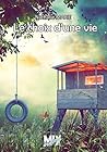 Le choix d'une vie by Nathalie Marie