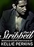 STRIPPED, Part 2 by Kellie Perkins