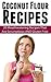 Culinary Cravings with Coconut Flour by Sara Sweetman