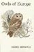 Owls of Europe by Heimo Mikkola