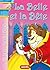 La Belle et la Bête: Contes et Histoires pour enfants (Il était une fois t. 1) (French Edition)
