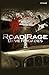 Road Rage by Dave Rhoades