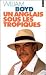 Un Anglais sous les tropiques