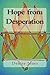 Hope from Desperation by Denise Jones