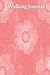 My Walking Journal: Pink