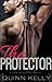 The Protector 1 by Quinn Kelly