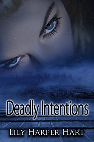 Deadly Intentions (Hardy Brothers Security, #1)