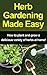 Herb Gardening Made Easy by Craig Peterson