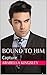 Capture (Bound To Him, #1)