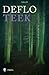 Teek by Luc Deflo