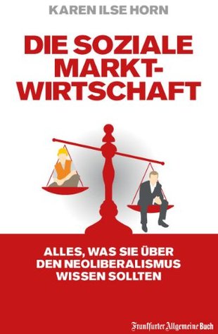 Die soziale Marktwirtschaft: : (German Edition)