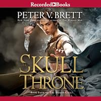 The Skull Throne Demon Cycle 4 By Peter V Brett
