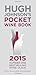 Hugh Johnson's Pocket Wine Book by Hugh Johnson