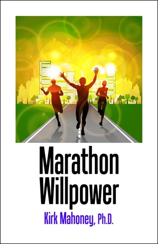 Marathon Willpower: Self-Control Guide to Faster Runs