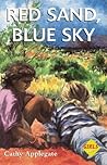 Red Sand Blue Sky by Cathy Applegate