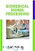 Biomedical Signal Processing