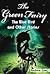 The Green Fairy Book: The Blue Bird and Other Stories