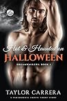 Hot and Haunted on Halloween: A Paranormal Erotic Short Story