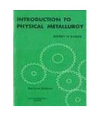 Introduction To Physical Metallurgy, 2Ed (Paperback)