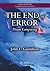 The End of Error: Unum Computing (Chapman & Hall/CRC Computational Science Book 24)