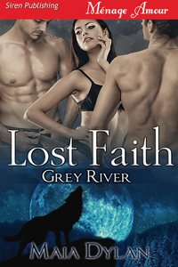 Lost Faith (Grey River, #1)