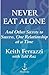 Never Eat Alone