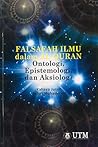 Falsafah Ilmu dalam Al-Quran: Ontologi, Epistemologi, dan Aksiologi