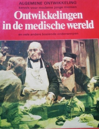 Ontwikkelingen in de Medische Wereld