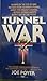 Tunnel War