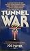 Tunnel War