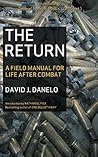 The Return: A Field Manual For Life After Combat
