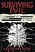Surviving Evil: CIA Mind Co...