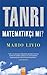 Tanrı Matematikçi Mi? by Mario Livio