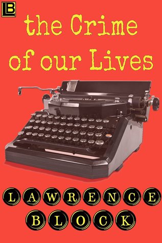 The Crime of Our Lives (ebook)