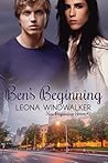 Ben's Beginning by Leona Windwalker
