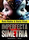Imperfecta Simetría