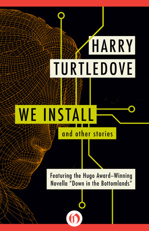 We Install and Other Stories