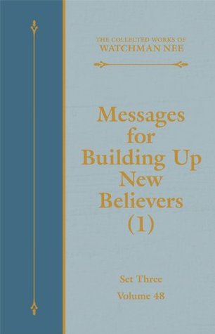 Messages for Building Up New Believers (1)