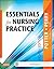 Essentials for Nursing Practice - E-Book (Basic Nursing Essentials for Practice)