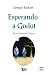 Esperando a Godot