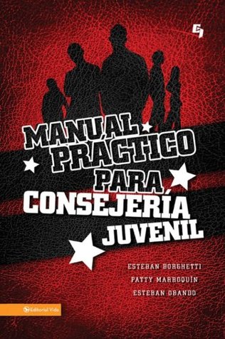 Manual práctico para consejera juvenil (Especialidades Juveniles) (Spanish Edition)