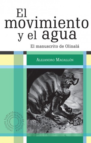 El movimiento y el agua. El manuscrito de Olinalá