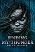 Finding My Thunder