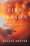 Fire Season by Hollye Dexter
