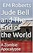 Jude Bell and The End of the World