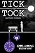 Tick to the Tock