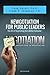 Newgotiation For Public Leaders: The Art of Negotiating for a Better Outcome