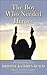 The Boy Who Needed Heroes