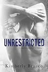Unrestricted by Kimberly Bracco