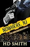 Nowhere, NJ by H.D.  Smith